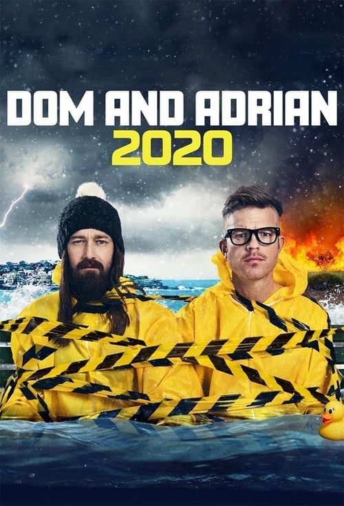 Дом и Эдриан: 2020